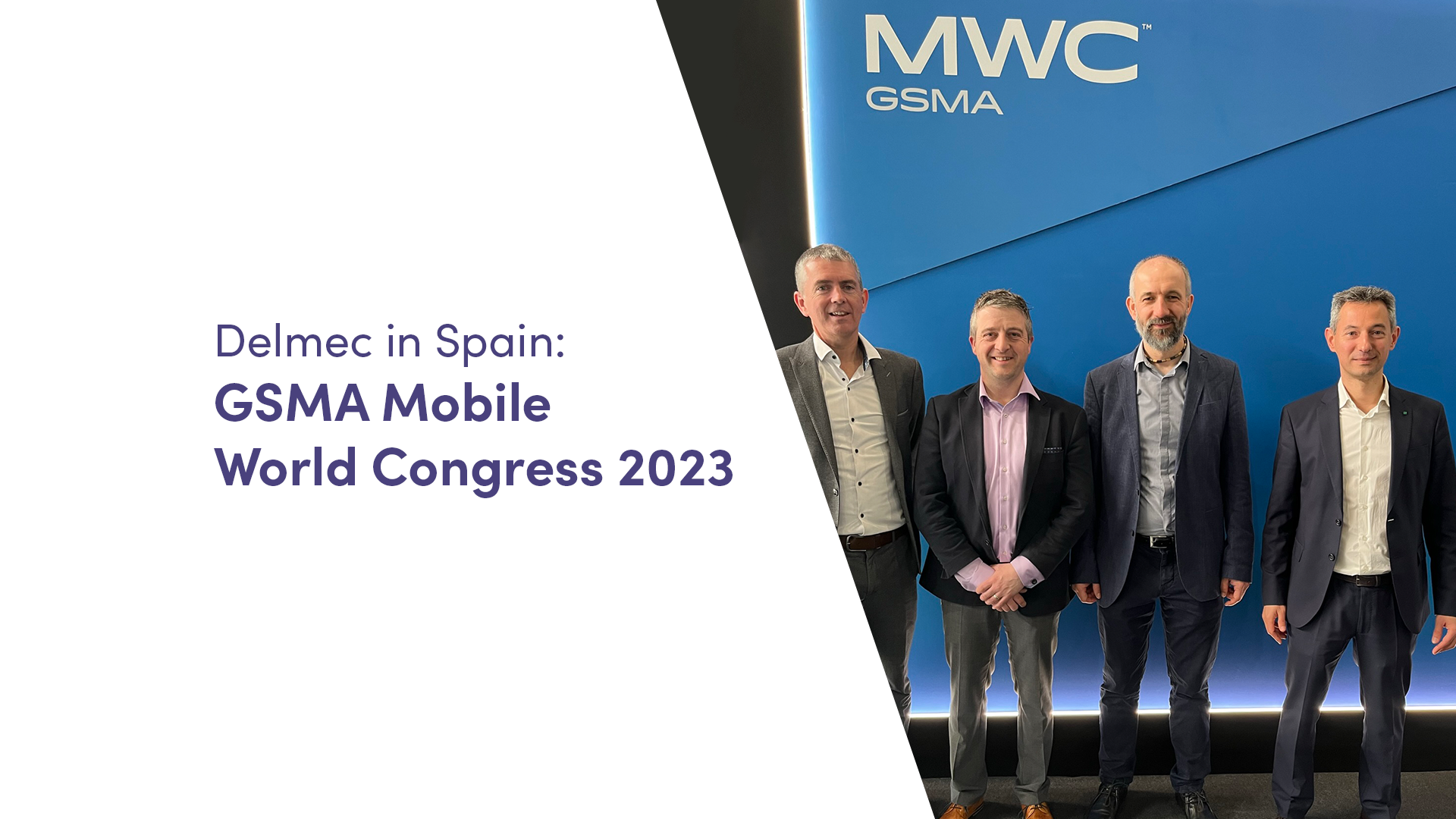 Delmec at GSMA Mobile World Congress 2023